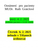 Omezení ordinační doby MUDr. Gratclové